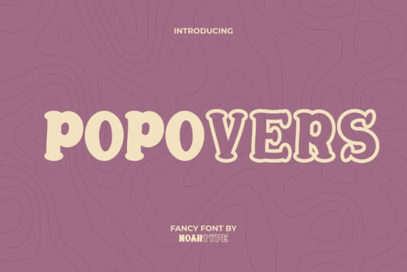 Enhance Your Brand with Popovers: A Stylish Display Font