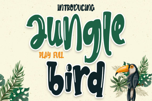 Jungle Bird: A Bold and Playful Typeface
