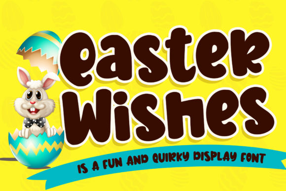 Transform Your Brand with Easter Wishes Font