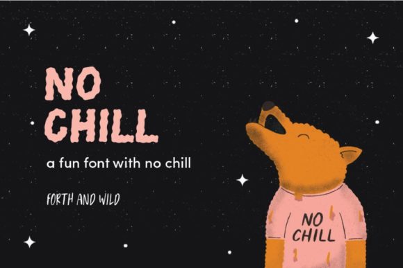 Transform Your Brand with No Chill, the Cool Display Font